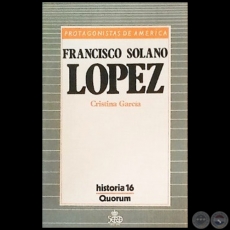 FRANCISCO SOLANO LÓPEZ - Autora: CRISTINA GARCÍA - Año 1987